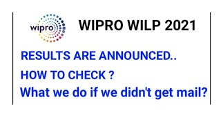 Wipro WILP 2021 || Results Announced || How to check