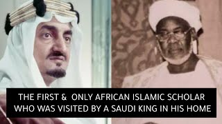 The meeting of King of Saudi Arabia Faisol & Sheikh Ibrahim Baye Niass