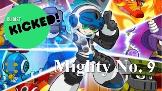 Kicked! - Mighty No. 9