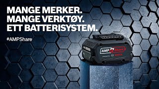 AMPShare-alliansen: Mange merker. Mange verktøy. Ett batterisystem.