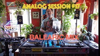 Balearic Mix by Robert Oxford -  Analog Session 17