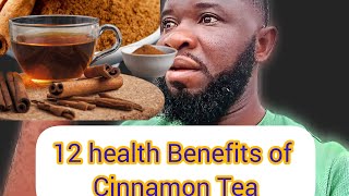 12 Health Benefits of Cinnamon Tea