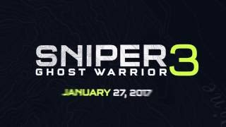 Sniper: Ghost Warrior 3 Official Reveal Trailer