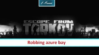 Robbing azure bay