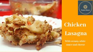 Chicken lasagna | চিকেন লাসানিয়া | Homemade white sauce recipe | Homemade Lasagna Sheet