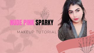 Easiest Nude Pink Makeup Tutorial | Smooth Base || Rituals