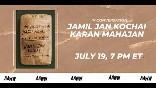 In Conversation: Jamil Jan Kochai and Karan Mahajan