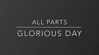 Glorious Day - Instrumental All Parts