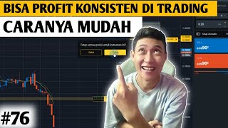 CARA SAYA UNTUK PROFIT KONSISTEN DI TRADING (#46)