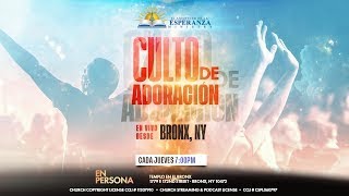 Culto de Adoración en vivo - Jueves 9 de Mayo, 2024 • Bronx, NY