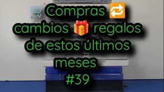 🛒 Compras 🔁 cambios 🎁 regalos de estos últimos meses #39 ( COMPRA DE VIDEOJUEGOS )