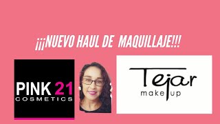 Haul de Once! Haul Maquillaje economico #pink21 #tejar