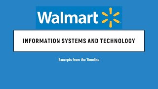 Accounting_Auditing: Walmart Information Systems & Technology, A Compilation by MJBalatucanCuray