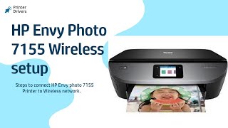 HP Envy photo 7155 wireless setup | Connect your HP Envy photo 7155 to a WiFi network