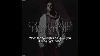 Craig David Feat. 50 Cent - Hot Stuff (Remix) (Lyrics Video)