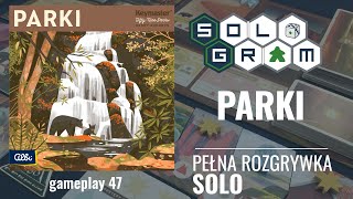 Parki | pełna rozgrywka solo | zasady gry | gameplay 47