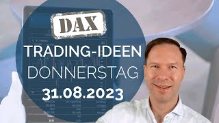 DAX an 15900 gefesselt | Letzter Trading-Tag im August