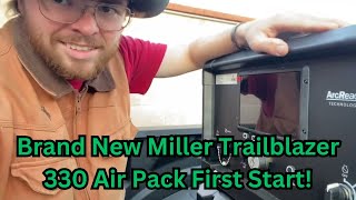 Brand New Miller Trailblazer 330 Air Pak First Start!