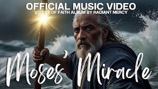 Moses’ Miracle: Parting the Red Sea | Official Radiant Mercy Song