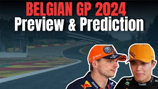 Formula 1 Belgian GP 2024 : Preview and Prediction #f1