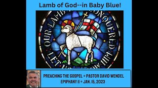 "The Lamb of God--in Baby Blue!"