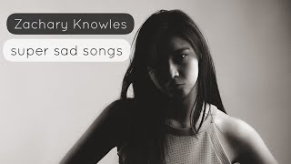 Zachary Knowles - super sad songs (WhatsApp Status) - New English Song Lyrics Video