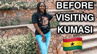 5 MISTAKES EVERY TRAVELLER MAKES WHILST IN KUMASI,GHANA || KNOW THIS BEFORE VISITING GHANA (KUMASI)