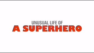 Unusual life of a superhero ep.24 ( The Exit)