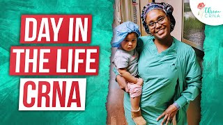 Day in life of a Certified Registered Nurse Anesthetist (CRNA)