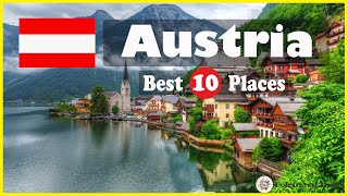 10 Best Places to Visit in Austria,Austria Travel Guide | Before You Travel