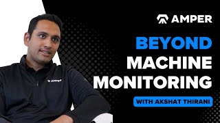 Beyond Machine Monitoring