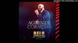 Belo - Aguenta Coração