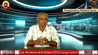 ksou Examination Related Issues S.N.Sathish Deputy Registrar Exam Branch KSOU Mysore