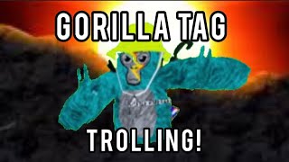 Gorilla Tag Trolling (READ DESC) #gorillatag