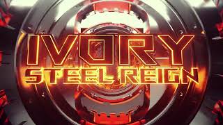 IVORY - Hyperraum | Steel Reign EP | Bassrush Records