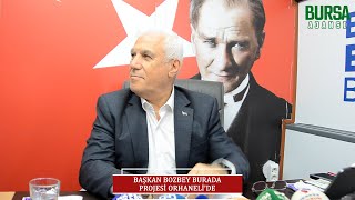 Başkan Bozbey Burada Projesi Orhaneli'de