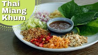 ฝรั่งทำอาหารไทย, Thai Food Miang Khum