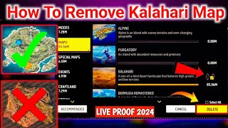 How To Delete Kalahari Map In Free Fire | Kalahari Map Ko Delete Kaise Kare | Garena Free Fire