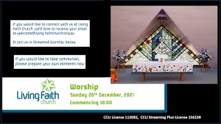 Living Faith Church, Sunday 26th December 2021