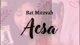 BAT MITZVAH-ACSA I Ishay Ribo/Lashuv Habait I