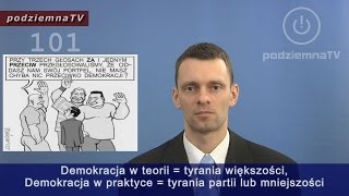 Gdybym był premierem - O ustroju państwa czyli demokracja demokracji nie równa #101