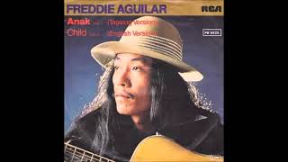 Freddie Aguilar - Anak (HQ)