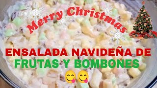 Ensalada navideña de fruta con bombones.