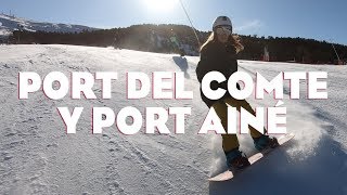 ESTACIONES DE ESQUÍ DE PORT DEL COMTE Y PORT AINÉ