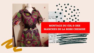 TUTO FACILE : Montage du col et des manches de la robe chemise