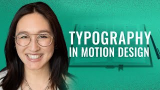 How to Use Typography in Motion Design