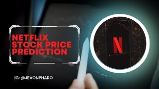 Netflix Stock Price Prediction || Kaleidoscope 🤔 || Learn how to trade Forex with Jevon Pharo