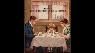 Oración de Protección Familiar | Protege a tu Familia con esta Poderosa Oración ... Ereiny Samir