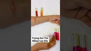 Unboxing Milani Lip Oils