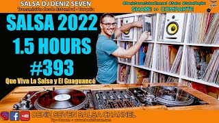 Salsa Playlist 2022 | #393 | 1.5 Hours with TrackList | #SalsaMusic #Salsa #SalsaVive |